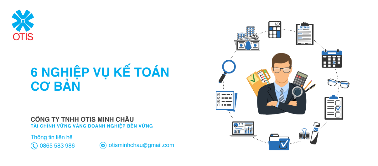 6 NGHIỆP VỤ KẾ TOÁN CƠ BẢN