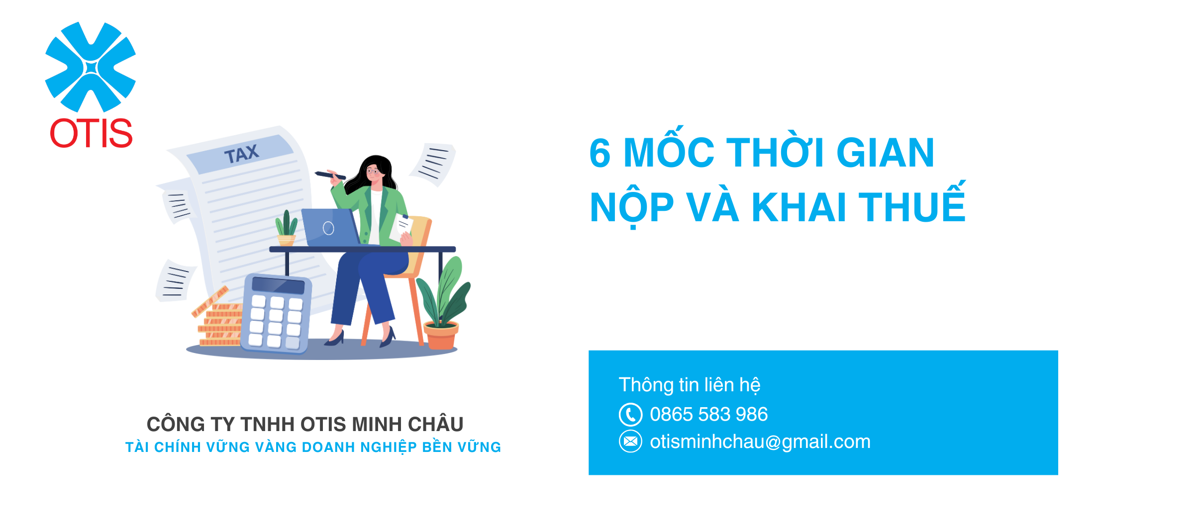 6 Mốc thời gian nộp và khai thuế