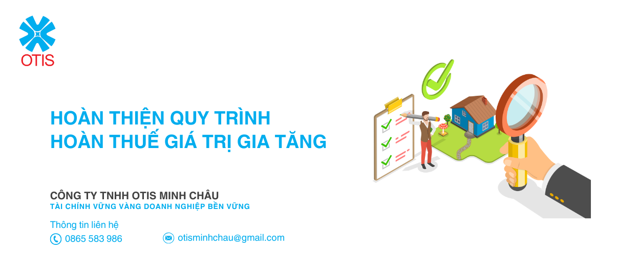 Hoàn thiện quy trình hoàn thuế giá trị gia tăng
