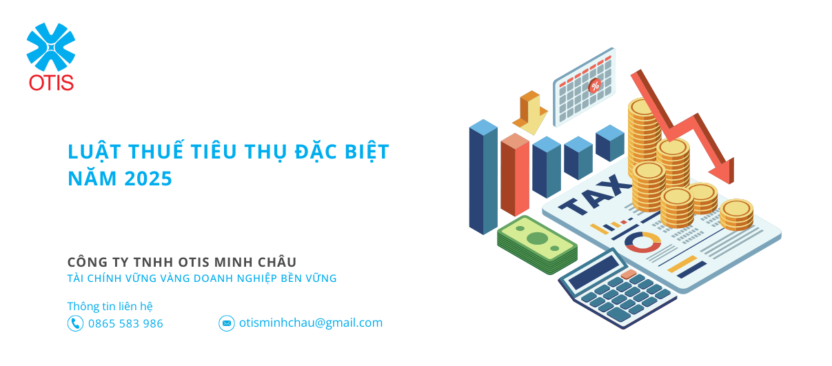 LUẬT THUẾ TIÊU THỤ ĐẶC BIỆT NĂM 2025