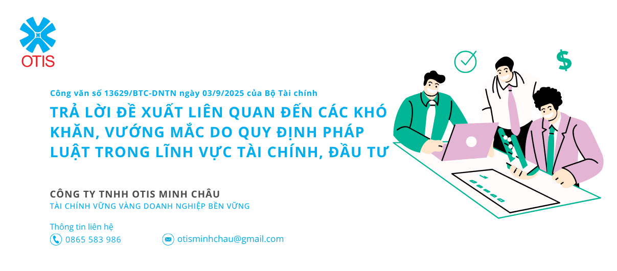 Trả lời đề xuất liên quan đến các khó khăn, vướng mắc do quy định pháp luật trong lĩnh vực tài chính, đầu tư