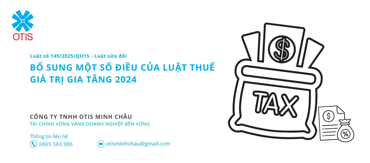 Luật số 149/2025/QH15 – Luật sửa đổi, bổ sung một số điều của luật thuế giá trị gia tăng 2024