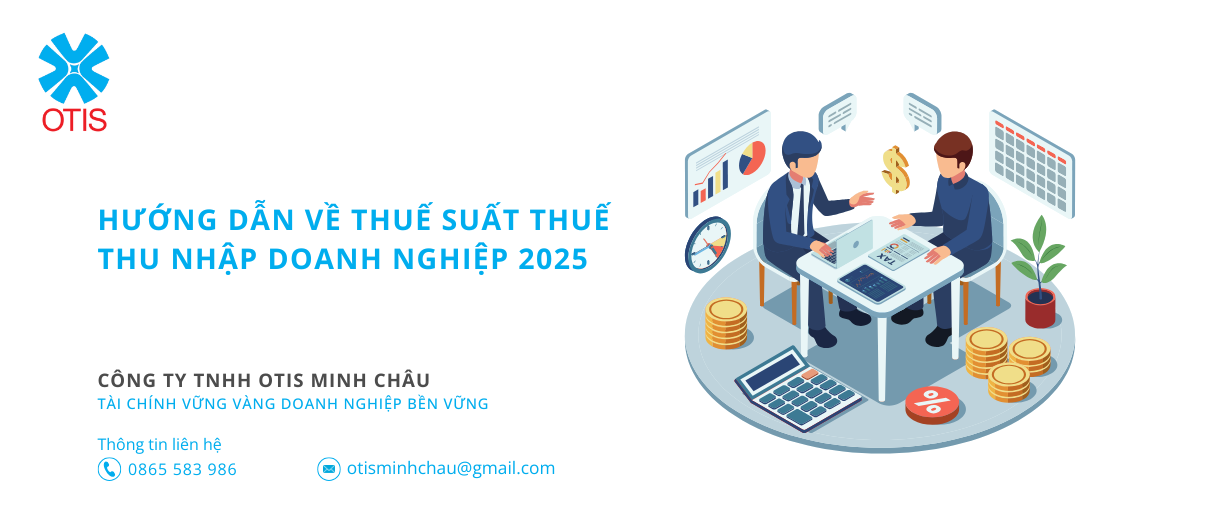 Hướng dẫn về thuế suất thuế thu nhập doanh nghiệp 2025