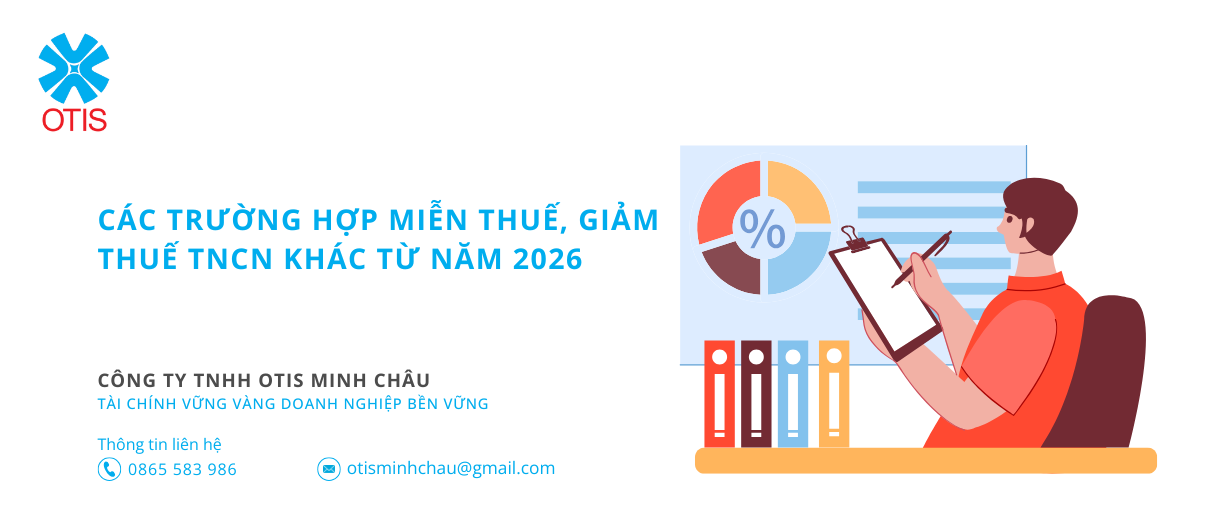 Các trường hợp miễn thuế, giảm thuế TNCN khác từ năm 2026