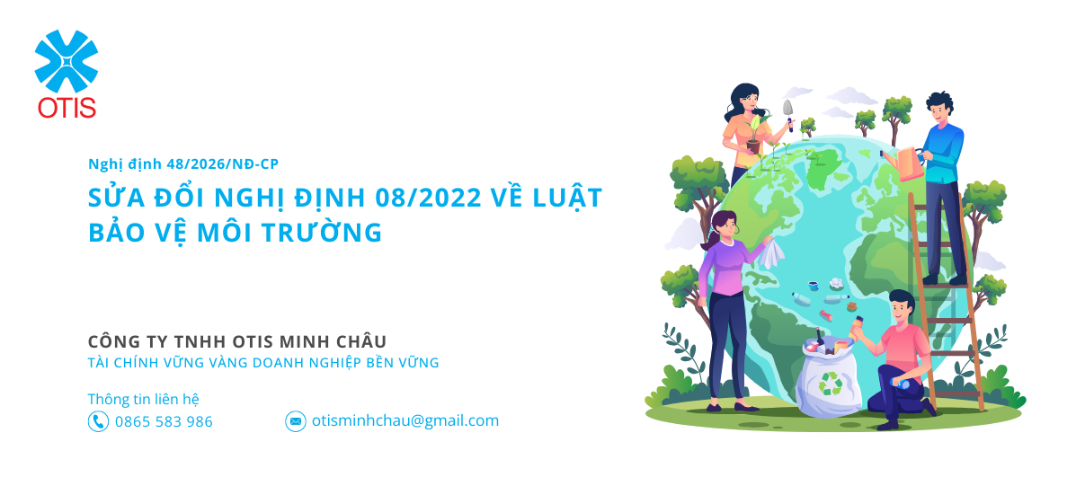 Nghị định 48/2026/NĐ-CP sửa đổi nghị định 08/2022 về luật bảo vệ môi trường