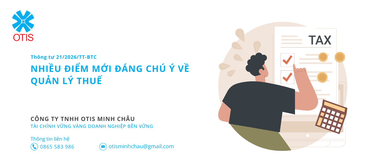 Nhiều điểm mới đáng chú ý tại thông tư 21/2026/TT-BTC về quản lý thuế