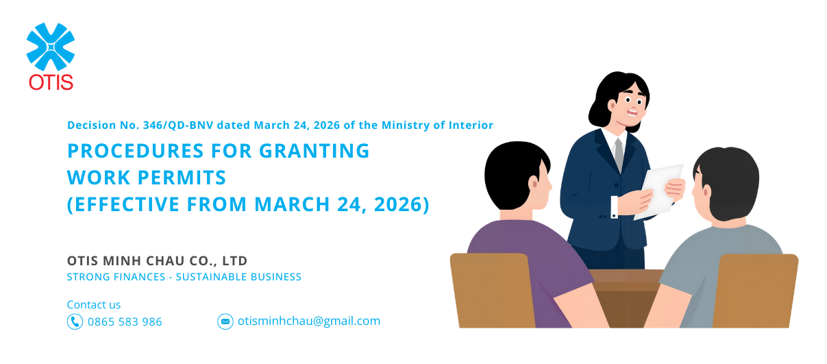 Decision No. 346/QD-BNV dated March 24, 2026 of the Ministry of Interior on procedures for granting work permits (effective from March 24, 2026)