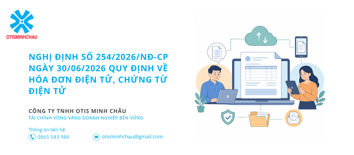 Nghị định số 254/2026/NĐ-CP ngày 30/06/2026 quy định về hóa đơn điện tử, chứng từ điện tử