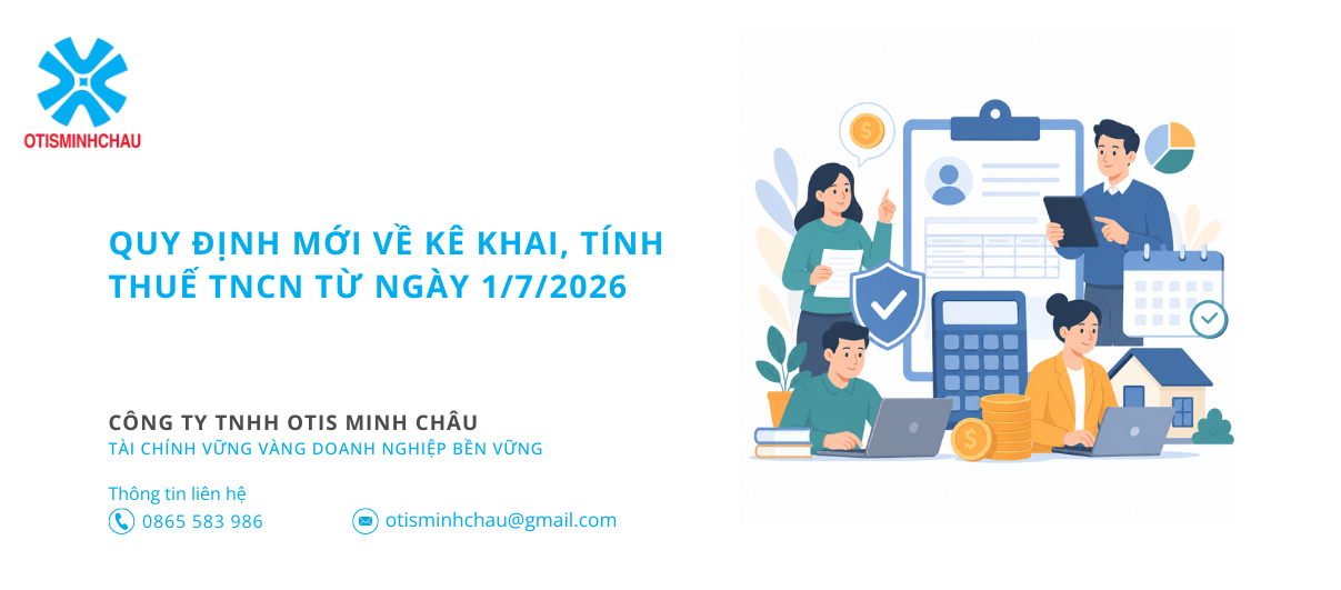 Quy định mới về kê khai, tính thuế TNCN từ ngày 1/7/2026