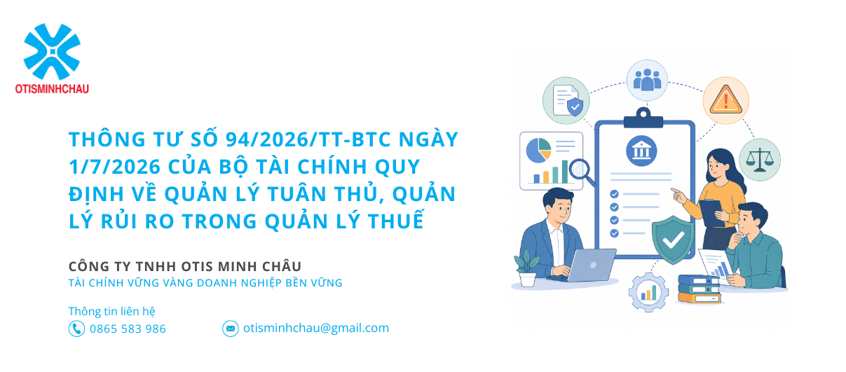 Thông tư số 94/2026/TT-BTC ngày 1/7/2026 của Bộ Tài chính quy định về quản lý tuân thủ, quản lý rủi ro trong quản lý thuế