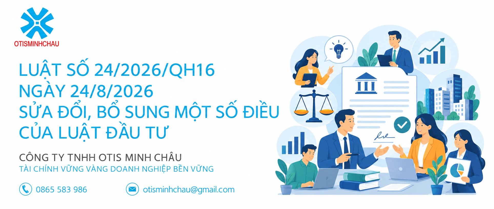 LUẬT SỐ 24/2026/QH16 NGÀY 24/8/2026 SỬA ĐỔI, BỔ SUNG MỘT SỐ ĐIỀU CỦA LUẬT ĐẦU TƯ