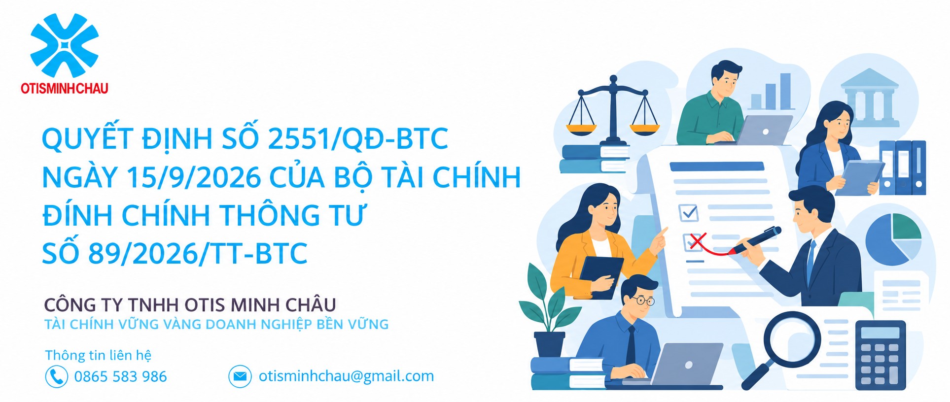QUYẾT ĐỊNH SỐ 2551/QĐ-BTC NGÀY 15/9/2026 CỦA BỘ TÀI CHÍNH ĐÍNH CHÍNH THÔNG TƯ SỐ 89/2026/TT-BTC